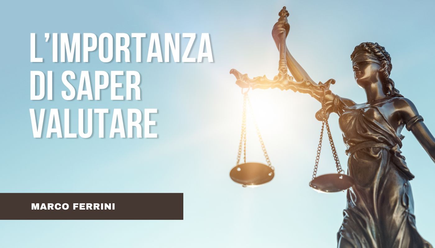 L’importanza di saper valutare: dea della giustizia bendata che tiene in mano la bilancia
